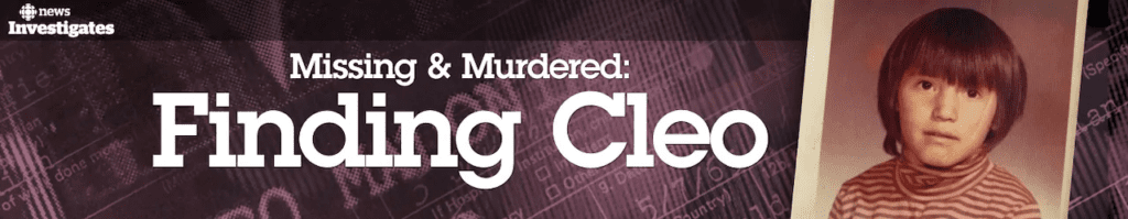 indigenous podcast Missing and murdered finding cleo banner graphic